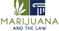 Marijuana & the Law
