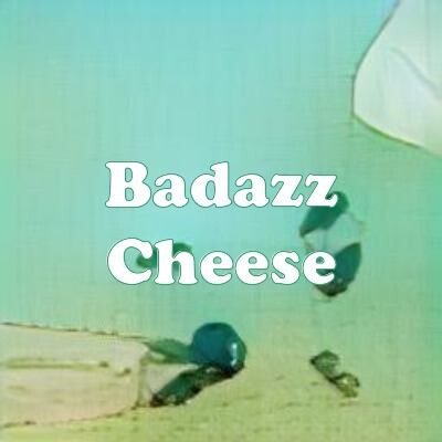 Badazz Cheese strain