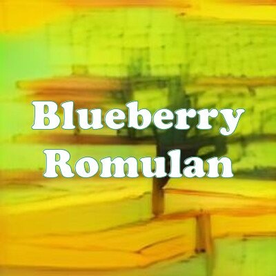 Blueberry Romulan strain