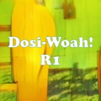 Dosi-Woah! R1 strain