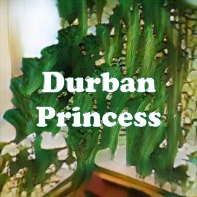 Durban Princess strain