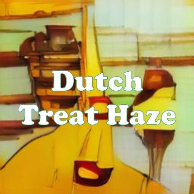 Dutch Treat Haze strain