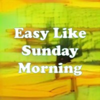 Easy Like Sunday Morning strain