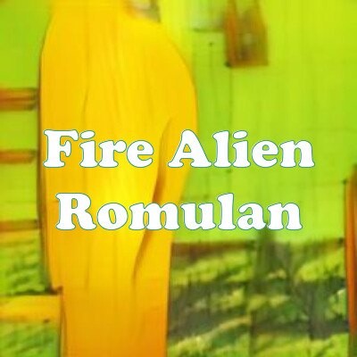 Fire Alien Romulan strain