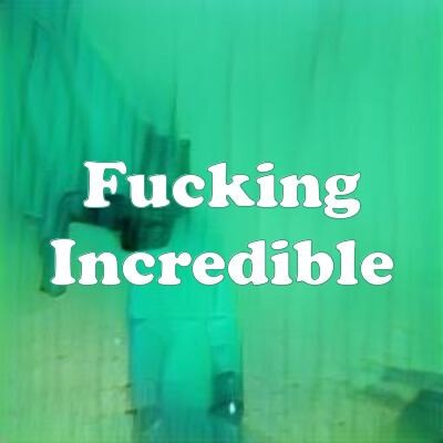 Fucking Incredible strain