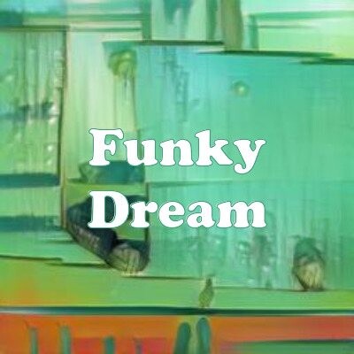 Funky Dream strain