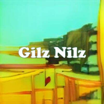 Gilz Nilz strain