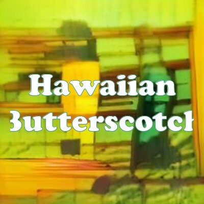 Hawaiian Butterscotch strain