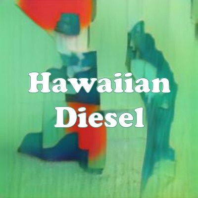 Hawaiian Diesel strain