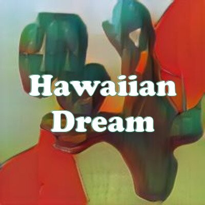 Hawaiian Dream strain