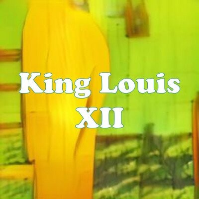 King Louis XII strain