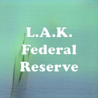 L.A.K. Federal Reserve strain