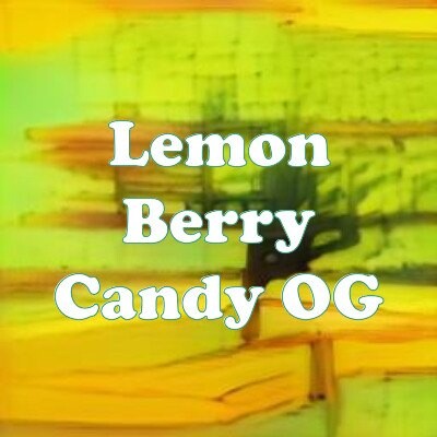 Lemon Berry Candy OG strain