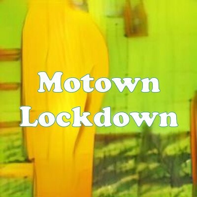 Motown Lockdown strain