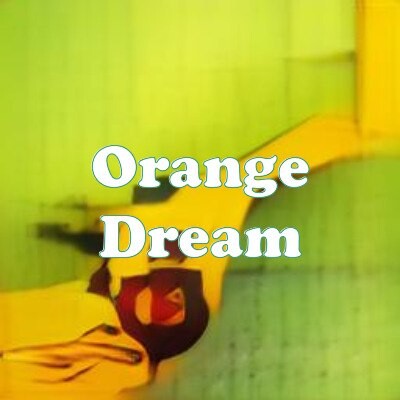 Orange Dream strain