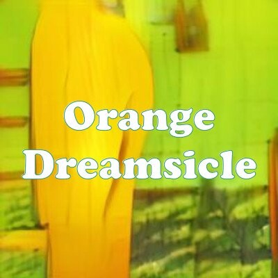 Orange Dreamsicle strain