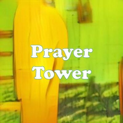 Prayer Tower strain