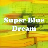 Super Blue Dream strain