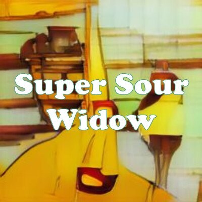 Super Sour Widow strain
